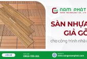 Có nên thi công sàn nhựa giả gỗ cho nhà ở hay không?
