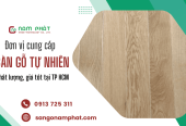 Đơn vị cung cấp sàn gỗ tự nhiên chất lượng, giá tốt tại TP HCM 